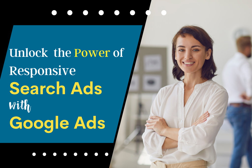 Responsive Search Ads with Google Ads